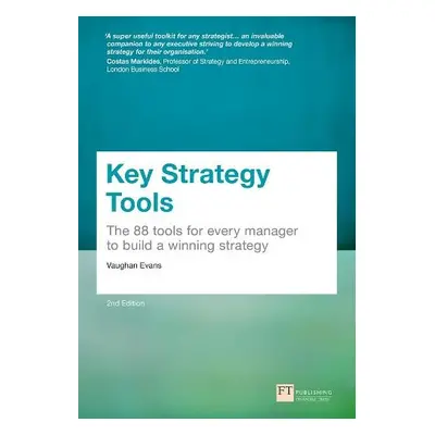 Key Strategy Tools - Evans, Vaughan