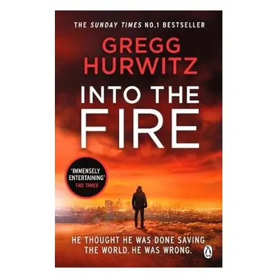 Into the Fire - Hurwitz, Gregg