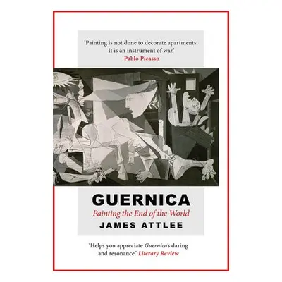 Guernica - Attlee, James