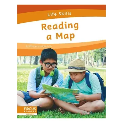 Life Skills: Reading a Map - Huddleston, Emma