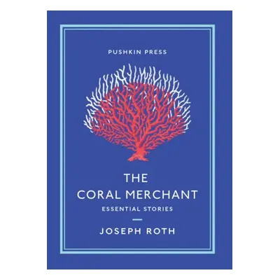 Coral Merchant - Roth, Joseph