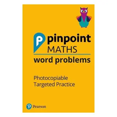 Pinpoint Maths Word Problems Years 1 to 6 Teacher Book Pack - Mills, Steve a Koll, Hilary