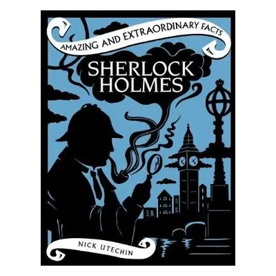 Sherlock Holmes - Utechin, Nick