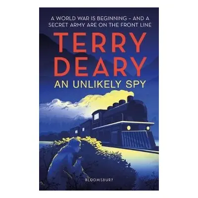 Unlikely Spy - Deary, Terry