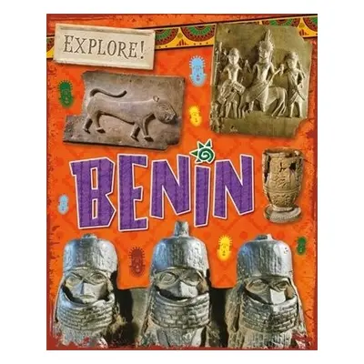 Explore!: Benin - Howell, Izzi