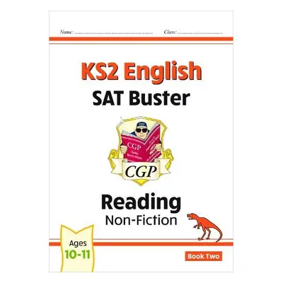 KS2 English Reading SAT Buster: Non-Fiction - Book 2 (for the 2024 tests) - CGP Books