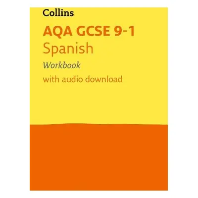 AQA GCSE 9-1 Spanish Workbook - Collins GCSE