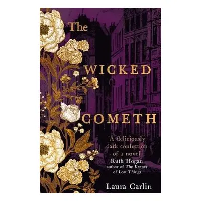 Wicked Cometh - Carlin, Laura