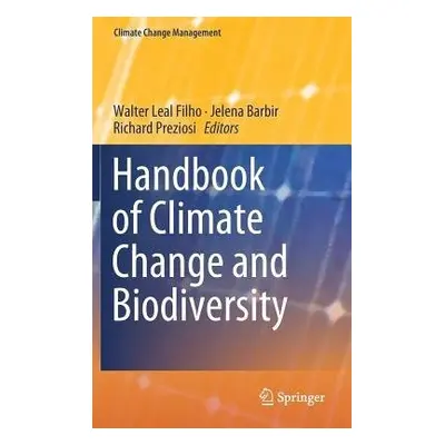 Handbook of Climate Change and Biodiversity