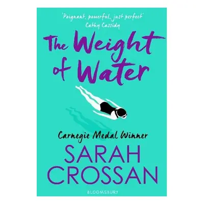 Weight of Water - Crossan, Sarah