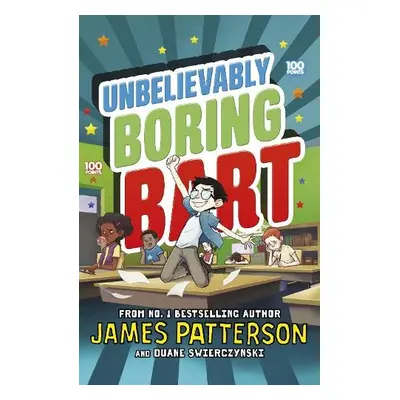 Unbelievably Boring Bart - Patterson, James