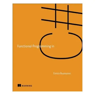 Functional Programming in C# - Buonanno, Enrico