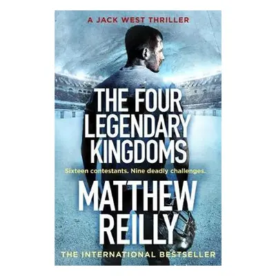 Four Legendary Kingdoms - Reilly, Matthew