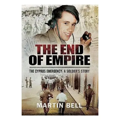 End of Empire - Bell, Martin