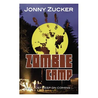 Zombie Camp - Zucker Jonny