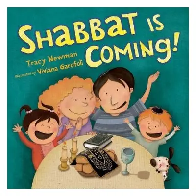 Shabbat is Coming - Newman, Tracy