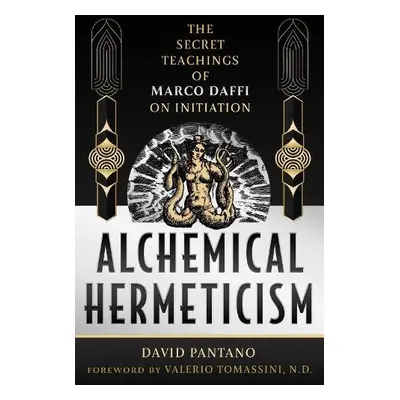 Alchemical Hermeticism - Pantano, David