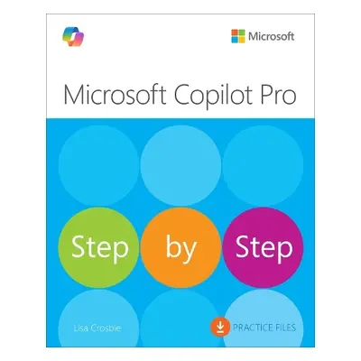 Microsoft Copilot Pro Step by Step - Crosbie, Lisa