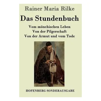 Stundenbuch - Rilke, Rainer Maria