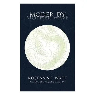 Moder Dy - Watt, Roseanne