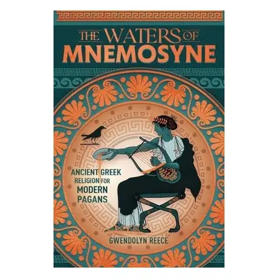 Waters of Mnemosyne - Reece, Gwendolyn