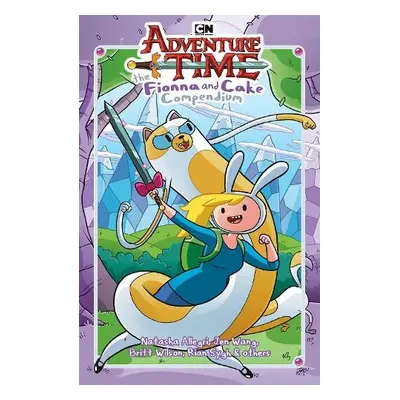 Adventure Time: The Fionna and Cake Compendium Vol. 1 - Allegri, Natasha a Stevenson, N.D. a Kni