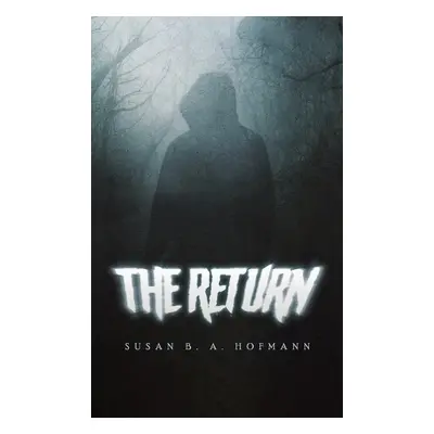 Return - Hofmann, Susan B. A.