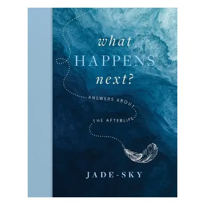 What Happens Next? - Sky, Jade