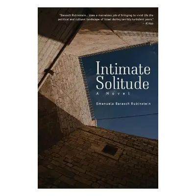 Intimate Solitude - Barasch Rubinstein, Emanuela