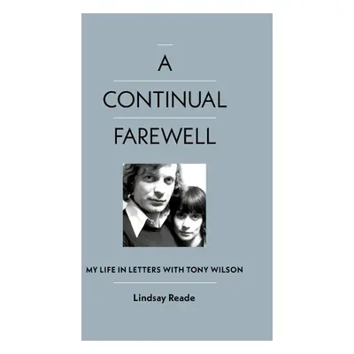 Continual Farewell - Reade, Lindsay