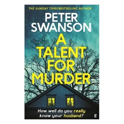 Talent for Murder - Swanson, Peter