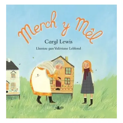 Merch y Mel - Lewis, Caryl