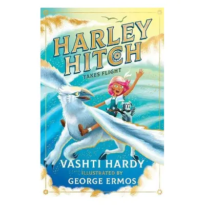 Harley Hitch Takes Flight - Hardy, Vashti