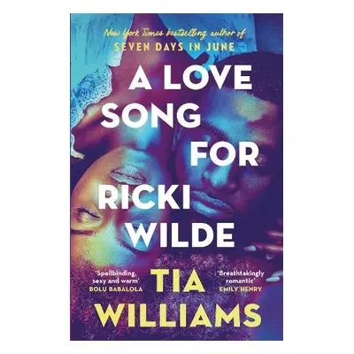 Love Song for Ricki Wilde - Williams, Tia