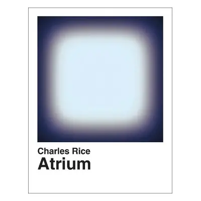 Atrium - Rice, Charles