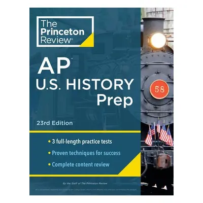 Princeton Review AP U.S. History Prep, 2024 - Review, The Princeton