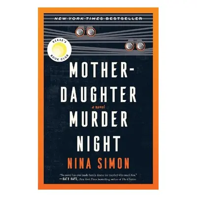 Mother-Daughter Murder Night - Simon, Nina