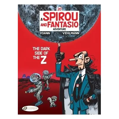 Spirou a Fantasio Vol 20: The Dark Side of the Z - Vehlmann, Fabien