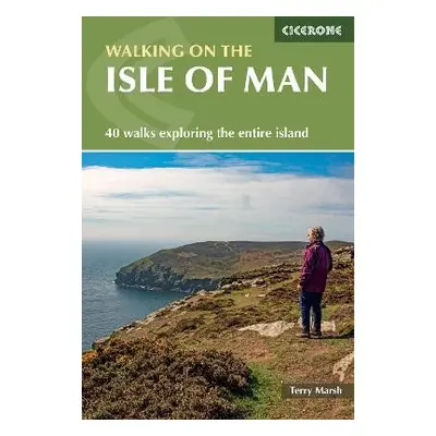 Walking on the Isle of Man - Marsh, Terry