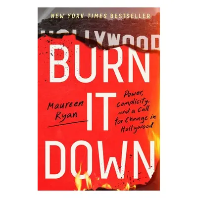 Burn It Down - Ryan, Maureen