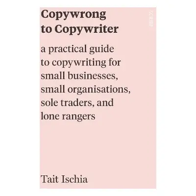 Copywrong to Copywriter - Ischia, Tait