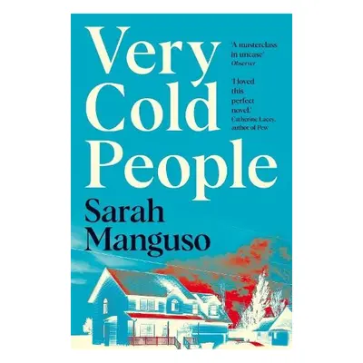 Very Cold People - Manguso, Sarah