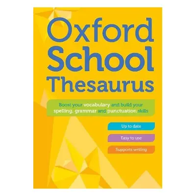 Oxford School Thesaurus - Dictionaries, Oxford