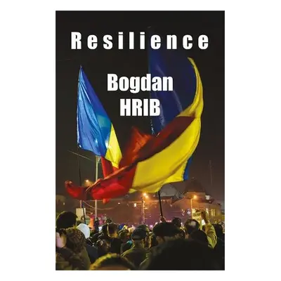 Resilience - Hrib, Bogdan