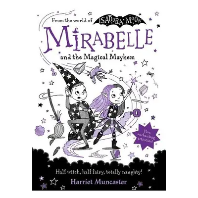 Mirabelle and the Magical Mayhem - Muncaster, Harriet