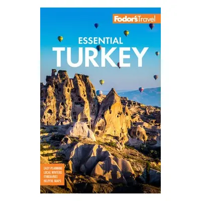 Fodor's Essential Turkey - Fodor's Travel Guides