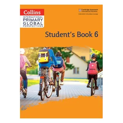 Cambridge Primary Global Perspectives Student's Book: Stage 6 - Meunier, Katharine