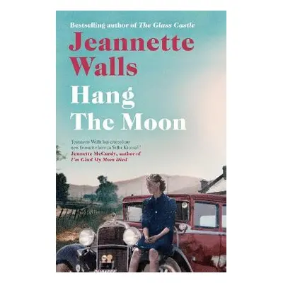 Hang the Moon - Walls, Jeannette