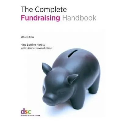 Complete Fundraising Handbook - Botting Herbst, Nina