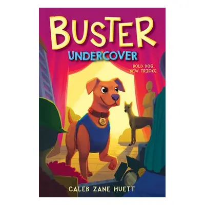 Buster Undercover